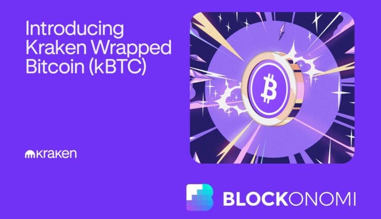 Kraken Launches kBTC: Bitcoin-Backed Token for Ethereum and OP Mainnet